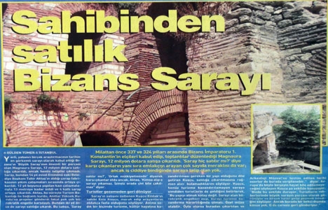 2005 yılında satılık Bizans Sarayı!
