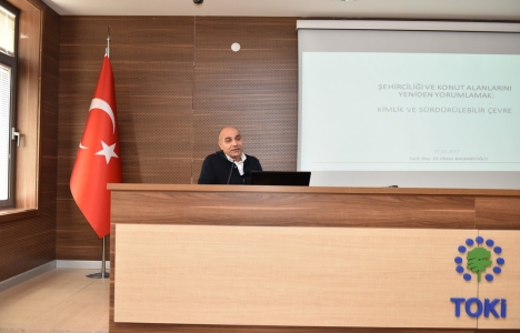 Ev ve Şehir Seminerleri’nin 22’ncisi yapıldı!