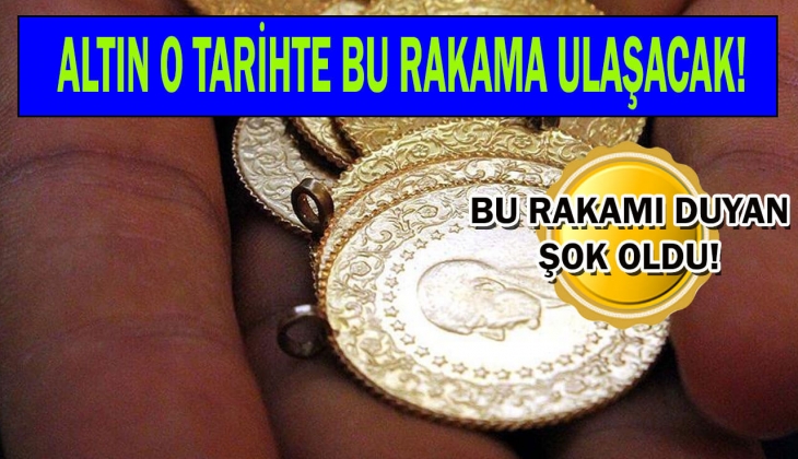Gram altının o tarihte ulaşacağı rakam şok etti! Altın fiyatları fırlayacak! Altını olanlar hemen bu açıklamaya bakın!
