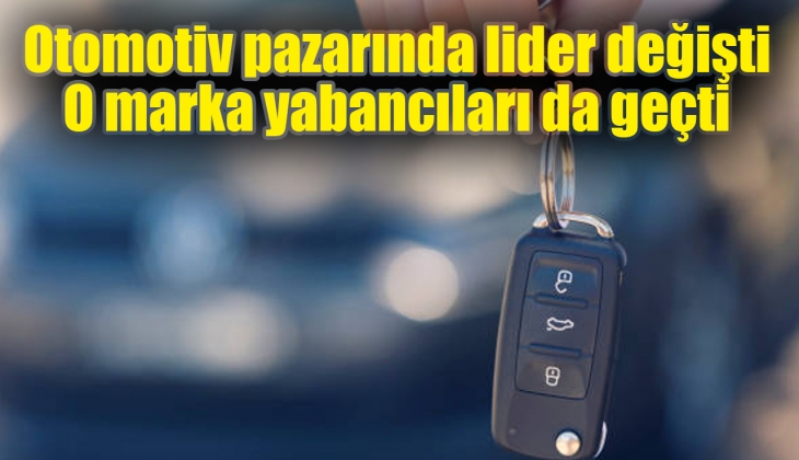 Yerli üretim otomobil satışları yabancı markaları geçti! İşte zirvedeki ilk 3 marka