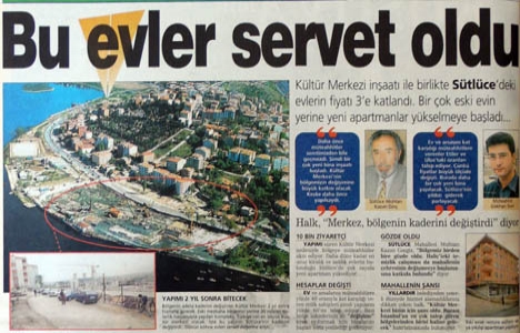 1999 yılında Sütlüce deki evlerin fiyatı 3 e katlamış!