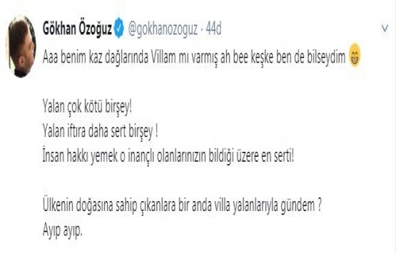 Gökhan Özoğuz’dan Kaz Dağları’nda villası olduğu iddialarına yanıt!