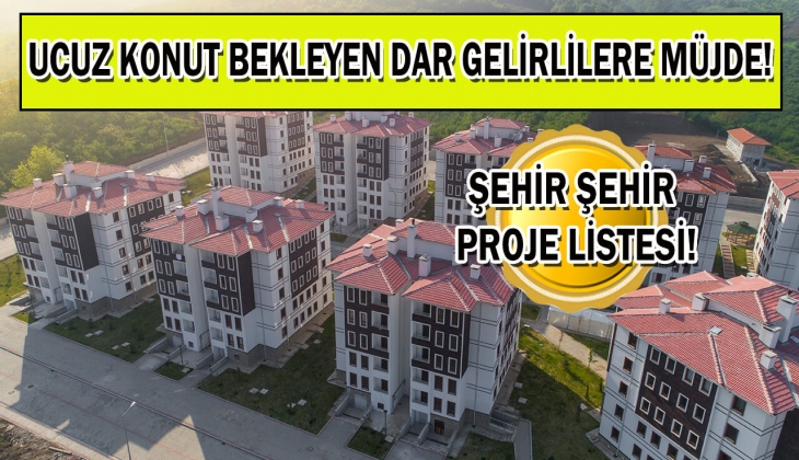 TOKİ 22 il için düğmeye bastı! O tarihte resmen başlıyor! Sakın kaçırmayın! İşte il il proje listesi!