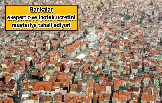 TBB'den ekspertiz ve ipotek ücretleriyle ilgili açıklama!