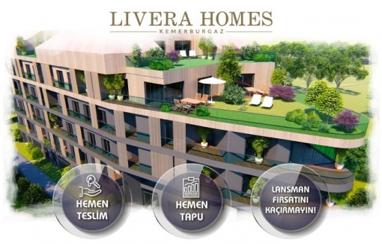 Livera Homes Kemerburgaz'da lansmana özel indirim fırsatları!