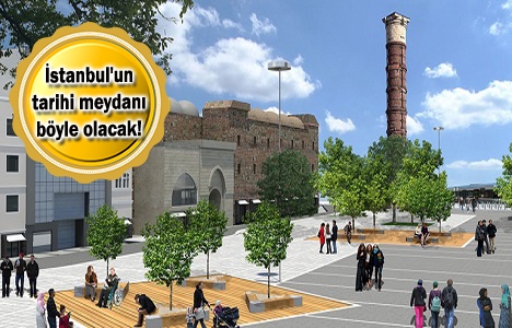 Beyazıt ve Çemberlitaş meydanları yenileniyor!