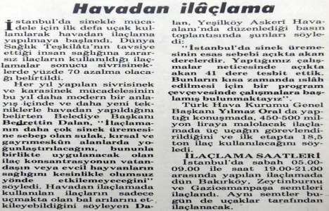 1985 yılında İstanbul da sinekle mücadelede ilk defa uçak kullanılmış!