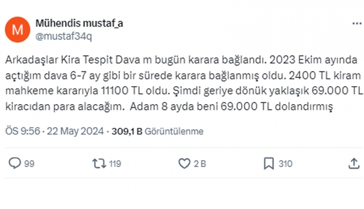 Kira tespit davası sonuçlanan ev sahibi: Kiracım 8 ayda beni 69 bin TL dolandırmış!