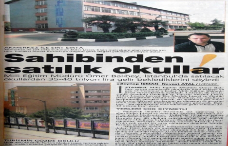 2003 yılında bazı devlet okulları satışa sunulacakmış!