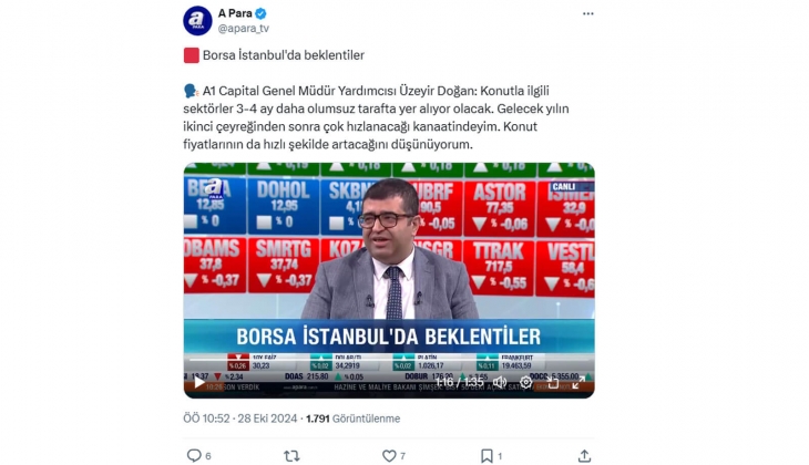 A1 Capital Genel Müdür Yardımcısı Üzeyir Doğan: Konut fiyatları hızlı şekilde artacak!