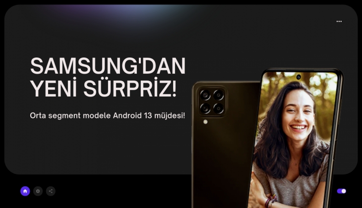 Android 13 müjdesi bu kez o Samsung modele geldi! Android 13 alacak Samsung telefonlar (Güncellenmiş Liste)