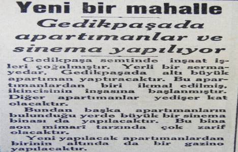 Gedikpaşa'da inşaatlaşma 1930'lu yıllarda başlamış!