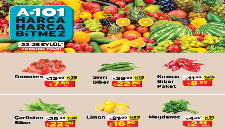 A101 meyve sebzeyi yarı yarıya indirdi! A101 22-25 Eylül 2022 fiyat listesi