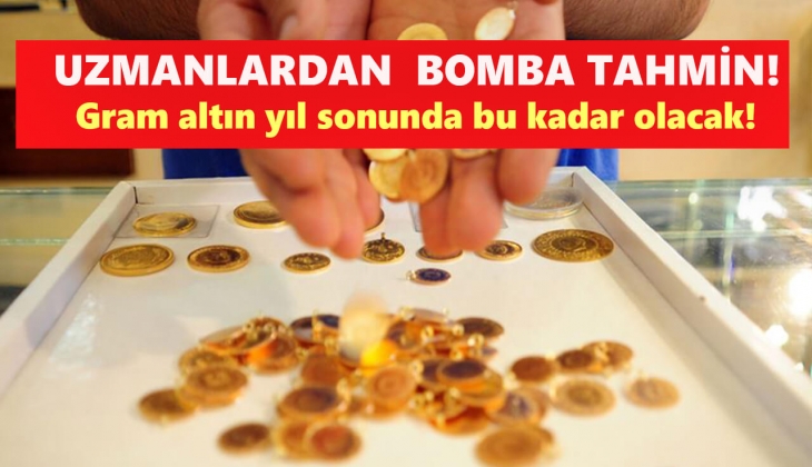 Uzmanlardan gram altın için bomba tahmin geldi! Gram altın yıl sonunda bu kadar olacak!