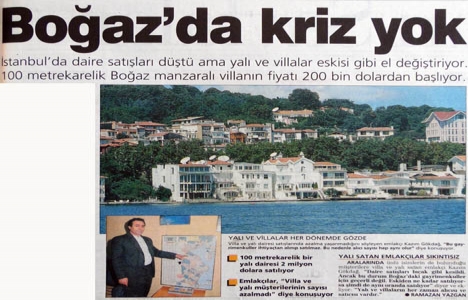 1999 yılında kriz Boğaz ı vurmamış!