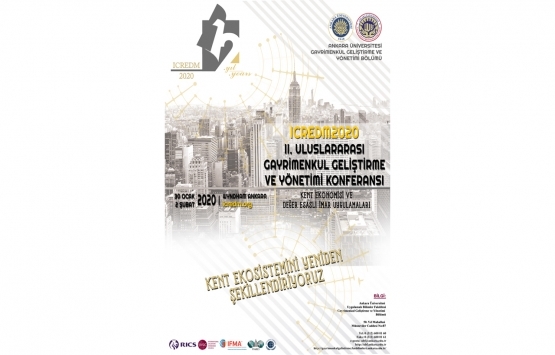 2. Uluslararası Gayrimenkul Geliştirme ve Yönetimi Konferansı 30 Ocak'ta başlıyor!