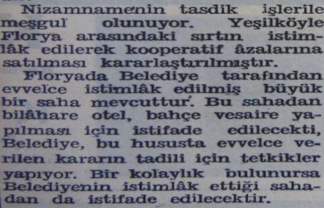 1943 yılında Florya da inşaat yapmak için inşaat kooperatifi kurulmuş!
