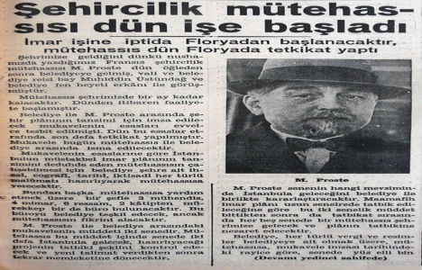 1936 yılında Mimar Prost işe başladı!