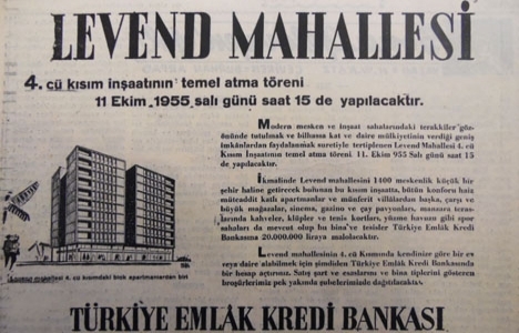 1955 yılında Levent Mahallesi 4. kısım inşaatının temelleri atılacakmış!