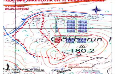 Osmaniye Kırmacılı Mahallesi 1.derece arkeolojik sit alanı ilan edildi!