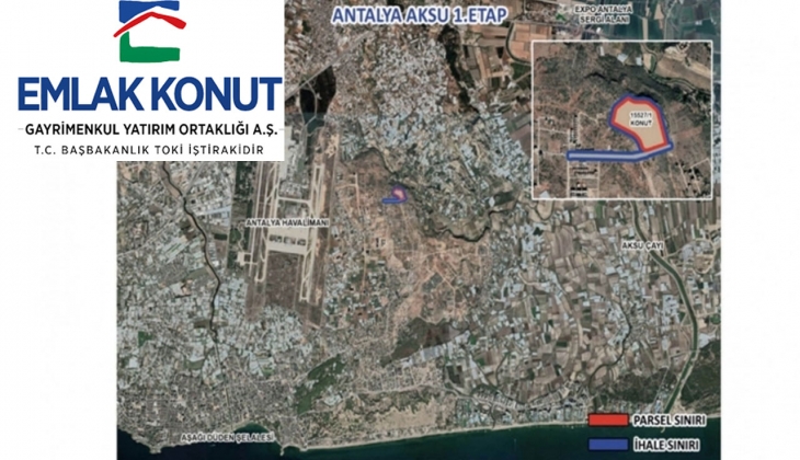 Emlak Konut GYO Antalya Aksu 1. Etap için 5 milyar 50 milyon TL'ye anlaştı!