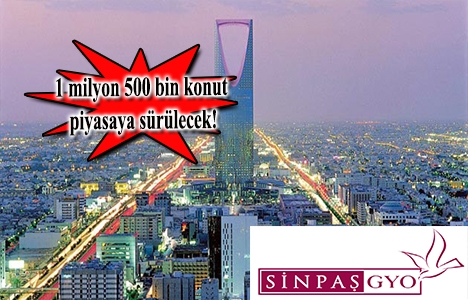 Sinpaş GYO Suudi Arabistan'da şirket kuruyor!
