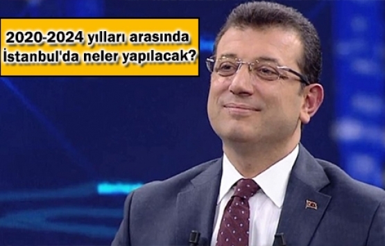 İBB’nin stratejik planı belli oldu!