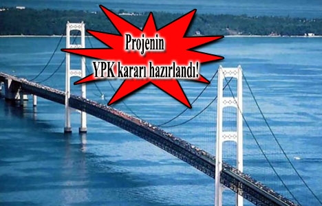 1915 Çanakkale Köprüsü'nün temeli 18 Mart 2017'de atılacak!