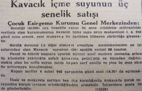 1947 yılında Kavacık İçme Suyu üç seneliğine satılacakmış!