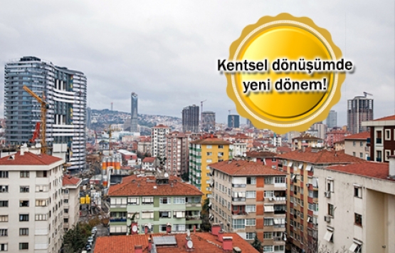 200 milyarlık kentsel dönüşüm ajandası hazırlandı!
