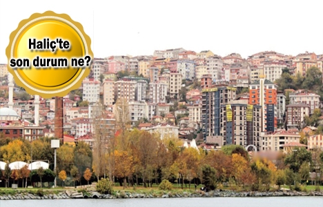 Haliç'teki kat sınırı kararı mahkemeye taşındı!