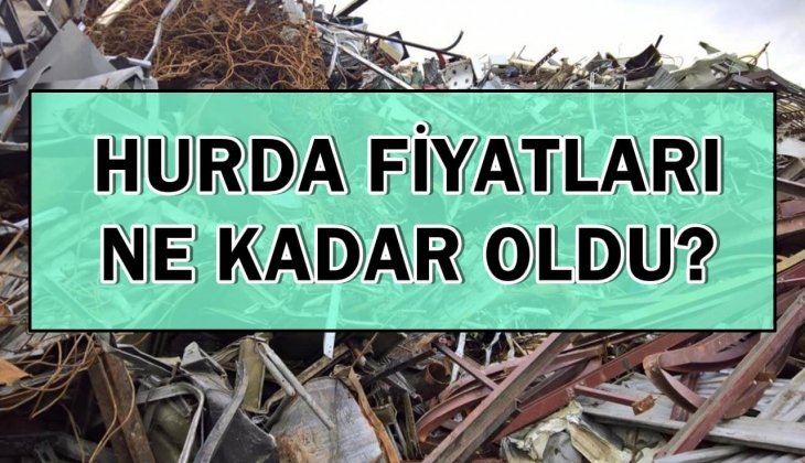 Hurda fiyatları ne kadar oldu? Demir ve bakır hurda fiyatlarına zam geldi mi? İşte güncel hurda fiyatları...