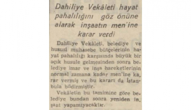 1942 yılında inşaat krizi! Belediyeler artık inşaat yapamaz hale gelmiş!