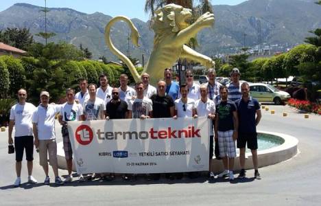 Termo Teknik taahhütçü bayileri Kıbrıs’ta bir araya geldi!