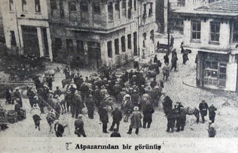 1937 yılında Atpazarı'nı Fatih'ten kaldırmak lazım!