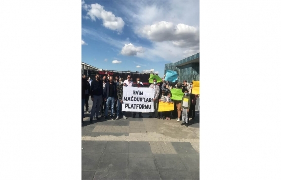 Evim Mağdurları Ankara ya gidiyor!