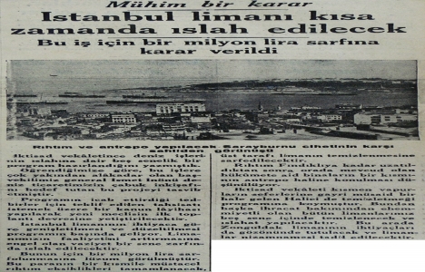 1935 yılında İstanbul Limanı ıslah edilecek!