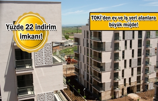 TOKİ ikinci indirim kampanyası 9 gün sonra başlıyor!