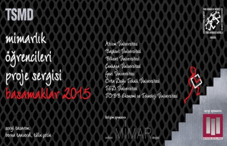 TSMD Mimarlık Öğrencileri Proje Sergisi ne zaman