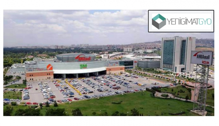 Yeni Gimat GYO, Ankamall AVM ve CP Ankara Oteli'nin değeri 13 milyar TL'yi aştı!