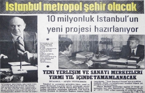 1975 yılında 10 milyonluk İstanbul un yeni projesi hazırlanıyormuş!