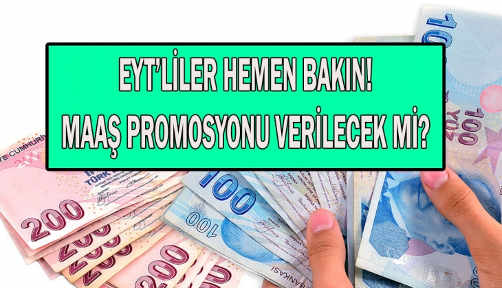 EYT emeklisi maaş promosyonu alacak mı? EYT'lilere promosyon verilecek mi? Dikkat! Bankalar...
