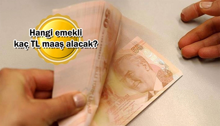 7.750, 10.000, 13.500, 15.000 TL emekli aylığı alanlar dikkat! Yeni zamlı maaş tablosuna hemen bakın! 