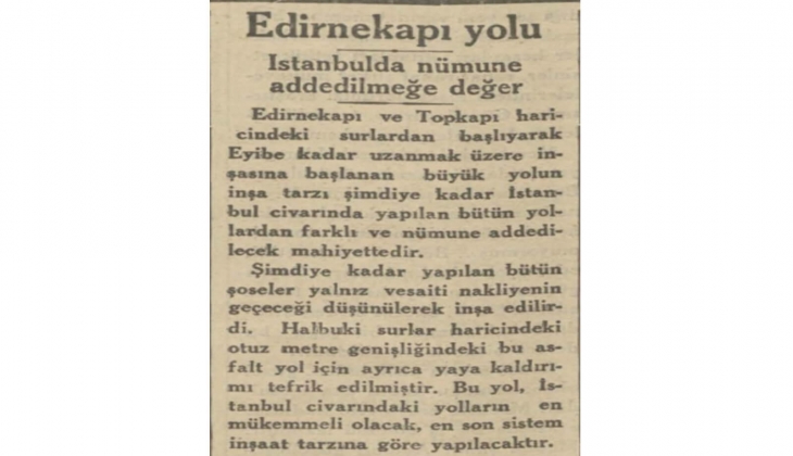 1934'te İstanbul'un en iyi yolu Edirnekapı'ya yapılmış! Numune olacak türden.. 