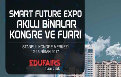 Akıllı Binalar & Endüstri 4.0 Kongre ve Fuarı 12 -13 Nisan'da!