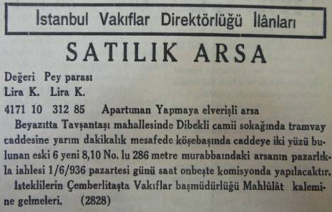 1936 yılında Beyazıt'ta apartman yapmaya müsait arsa 4.171 liraya satılıkmış!