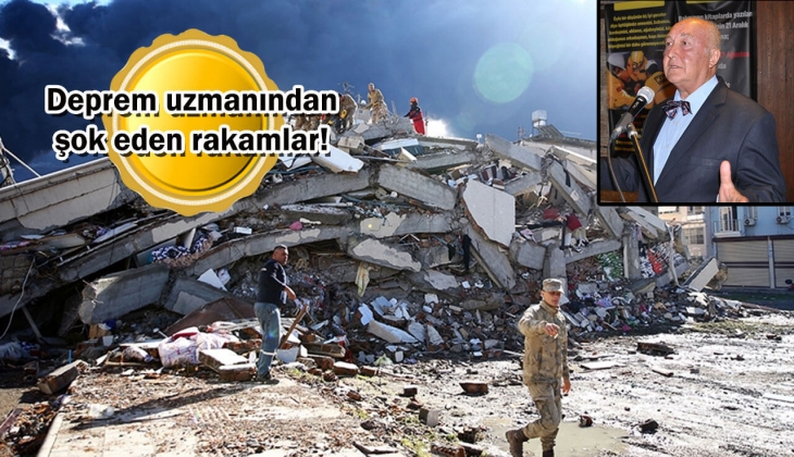 Deprem profesörü Ahmet Ercan'dan şok eden rakam! Göçük altında 184 bin kişi var! 