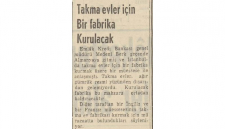 1954 te İstanbul a takma evler fabrikası girişimi! 