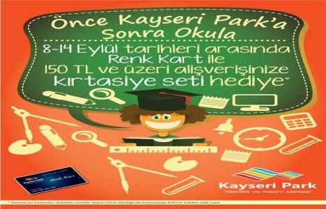 Çocuklar önce Kayseri Park’a sonra okula gidecek!