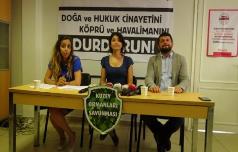 Kuzey Ormanları Garipçe'de 3.Köprü için eylem yaptı!